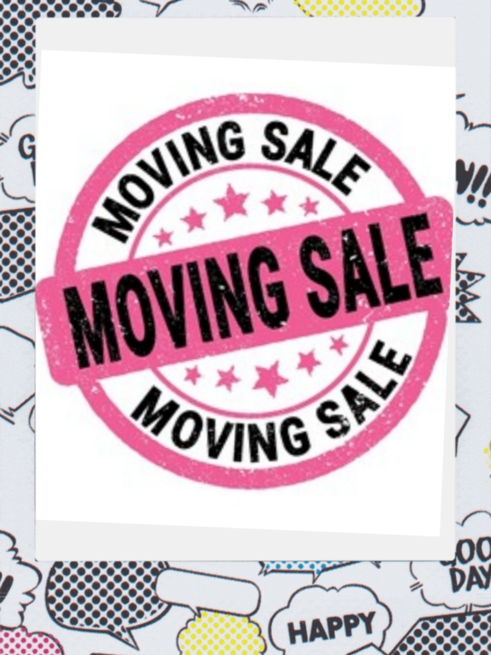 Moving, Make Me An Offer !!!